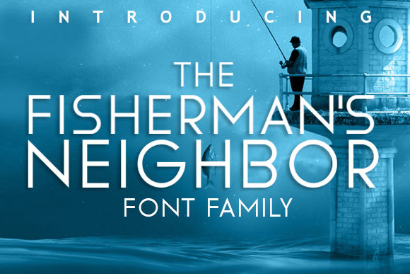The Fisherman s Neighbor: A Modern Display Font for Real Business Branding